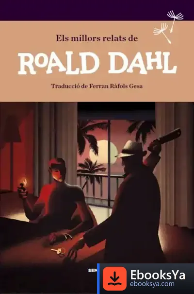 Descargar Els Millors Relats De Roald Dahl de Roald Dahl