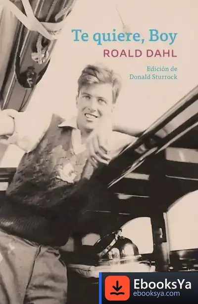 Descargar Te Quiere Boy de Roald Dahl