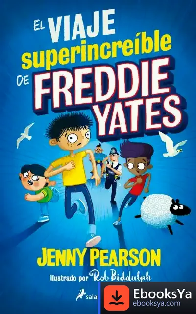 Descargar El Viaje Superincreíble De Freddie Yates