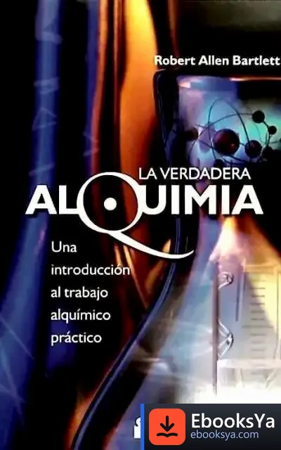 Descargar Verdadera Alquimia, La de Manuel Villar Raso