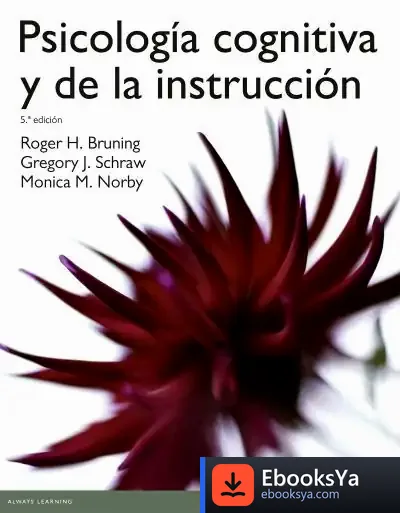 Descargar Psicologia Cognitiva Y De La Instrucción de Robert Bruning