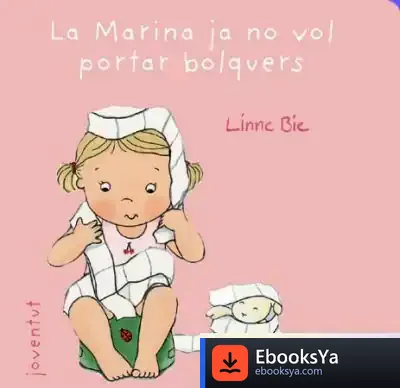 Descargar La Marina Ya No Vol Portar Bolquers de Alfonso López Gradolí