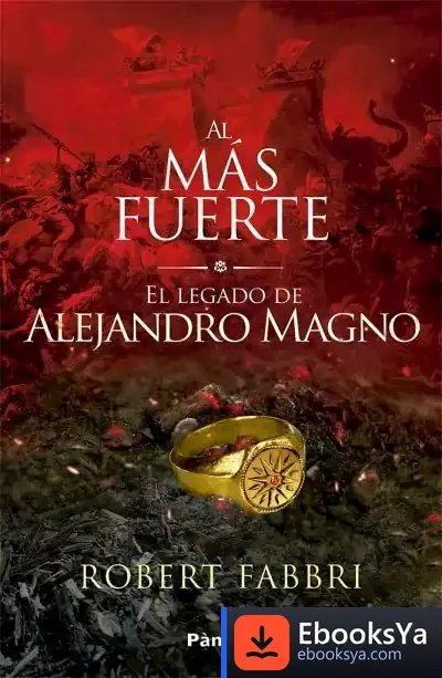 Descargar Al Más Fuerte: El Legado De Alejandro Magno