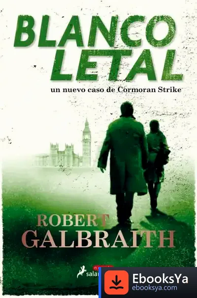 Descargar Blanco Letal (Cormoran Strike 4)