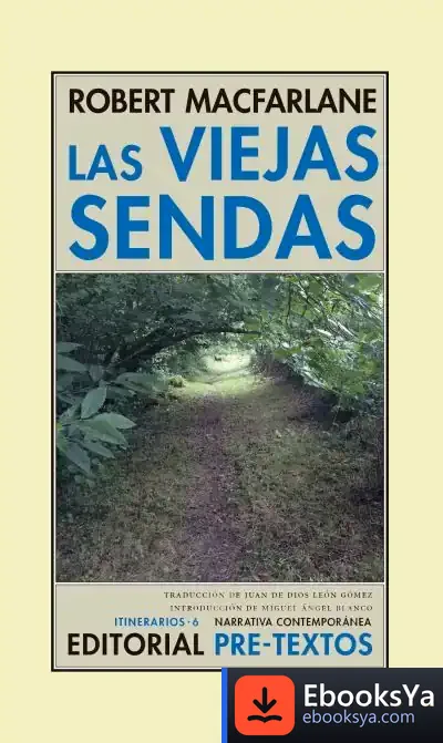 Descargar Las Viejas Sendas de Robert Grant Macfarlane