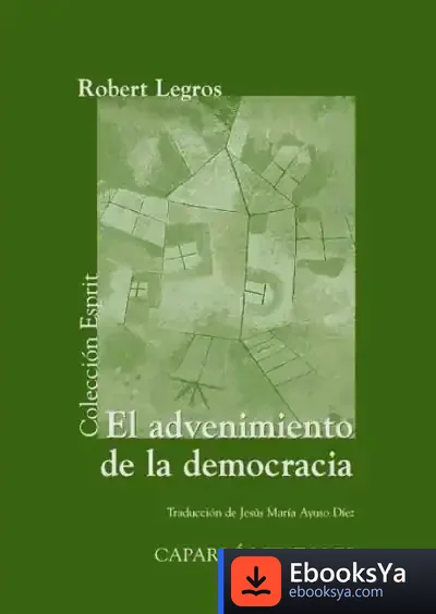 Descargar El Advenimiento De La Democracia de Teresa Velázquez García-talavera