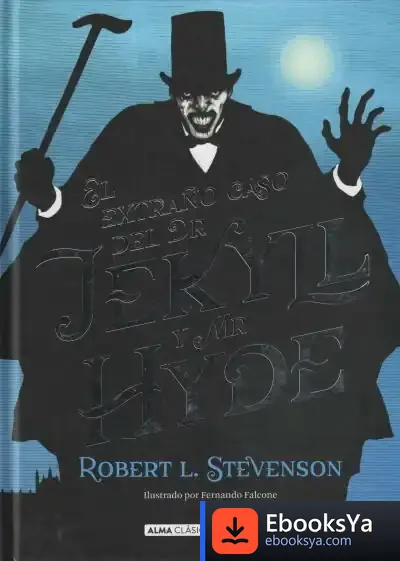 Descargar El Extraño Caso De Dr. Jekyll Y Mr. Hyde (Clásicos) de Robert Louis Stevenson