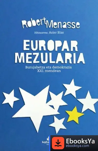 Descargar Europar Mezularia de Robert Menasse