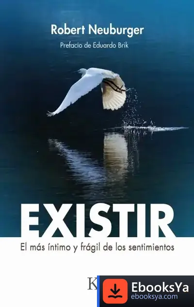 Descargar Existir de Robert Neuburger