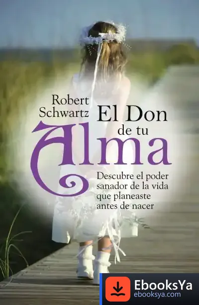 Descargar El De Tu Alma de Robert Schwartz