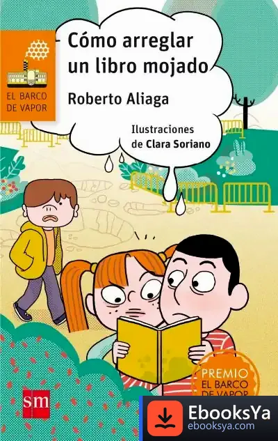 Descargar Cómo Arreglar Un Libro Mojado de Roberto Aliaga