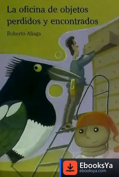 Descargar La Oficina De Objetos Perdidos Y Encontrados de Roberto Aliaga