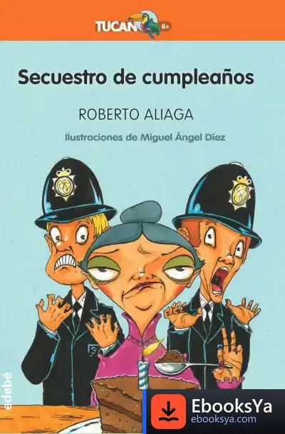 Descargar Secuestro De Cumpleaños de Roberto Aliaga