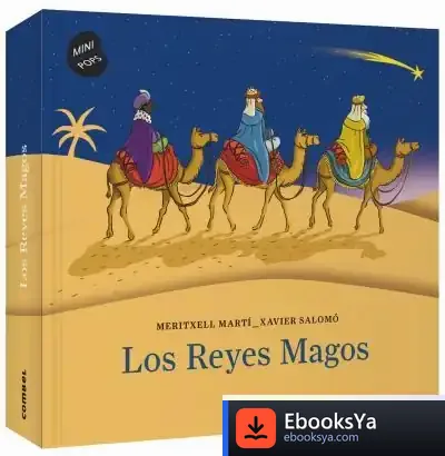 Descargar Los Reyes Magos (+ 3 Años) de Roberto Bravo de la Varga