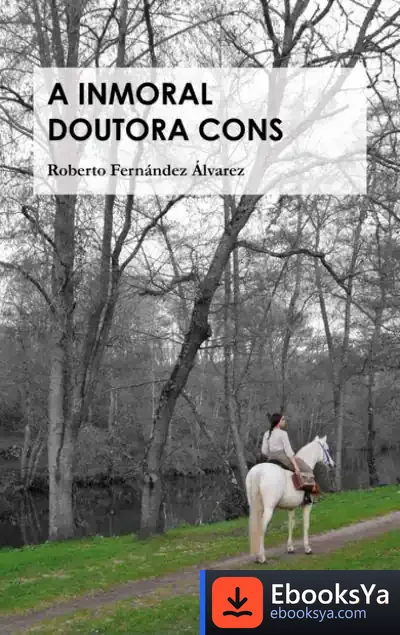Descargar A Inmoral Doutora Cons de Roberto Fernández Álvarez