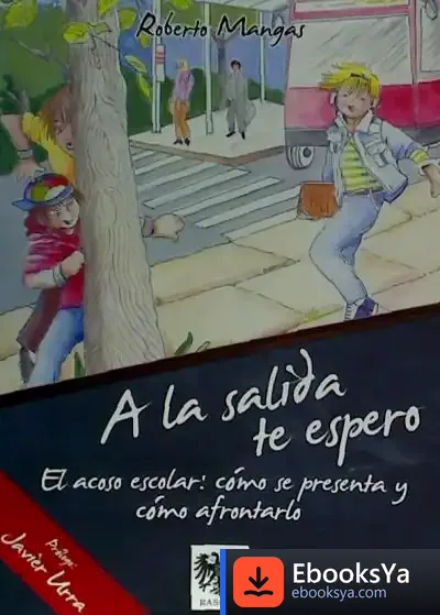 Descargar A La Salida Te Espero de Roberto Mangas Morales