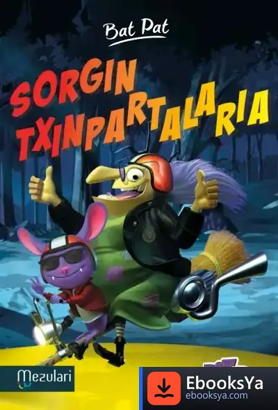 Descargar Bat Pat. Sorgin Txinpartalaria de Roberto Pavanello