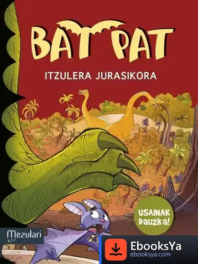 Descargar Itzulera Jurasikora de Roberto Pavanello