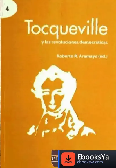 Descargar Tocqueville Y Las Revoluciones Democráticas