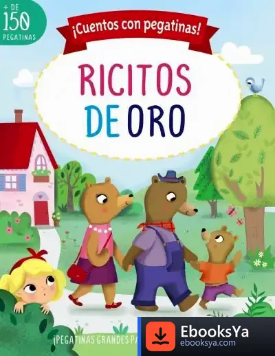 Descargar ¡Cuentos Con Pegatinas! Ricitos De Oro de Roberto Vivero Rodríguez