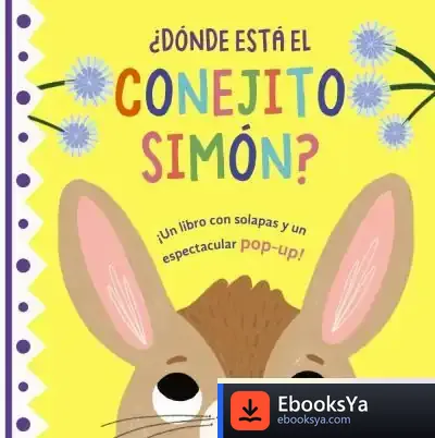 Descargar ¿Dónde Está El Conejito Simón? de Roberto Vivero Rodríguez
