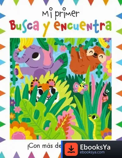 Descargar Mi Primer Busca Y Encuentra de Roberto Vivero Rodríguez