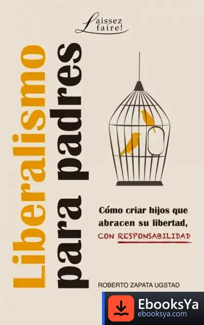 Descargar Liberalismo Para Padres