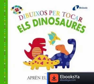 Descargar Dibuixos Per Tocar. Els Dinosaures de Robin Newton