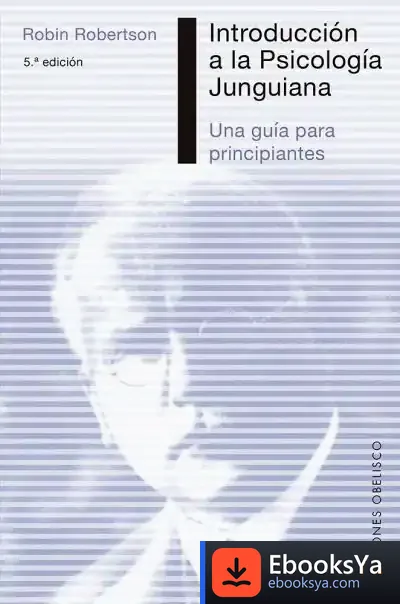 Descargar Introducción A La Psicología Junguiana (N.E.) de Robin Robertson