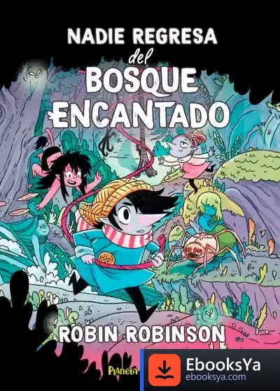 Descargar Nadie Regresa Del Bosque Encantado