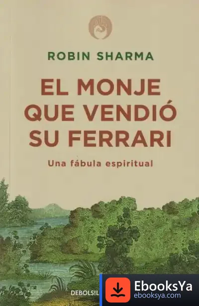 Descargar El Monje Que Vendió Su Ferrari