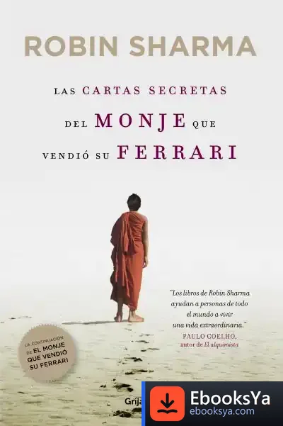 Descargar Las Cartas Secretas Del Monje Que Vendió Su Ferrari de Alain Boudre