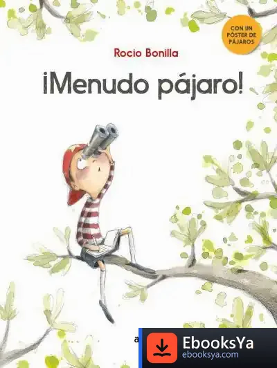Descargar ¡Menudo Pájaro! de Rocío Bonilla