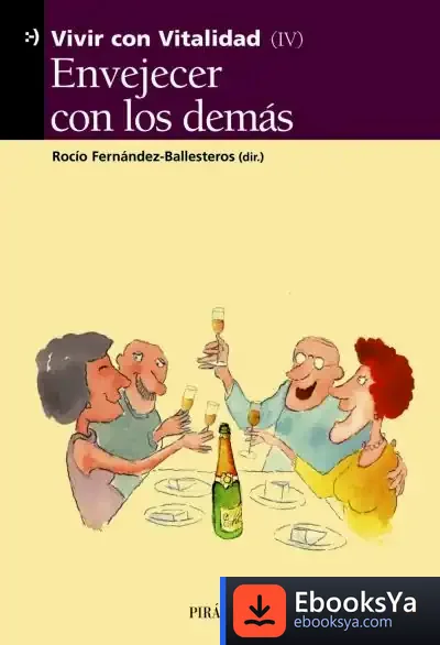 Descargar Envejecer Con Los Demás de Marcr S. Micozzi