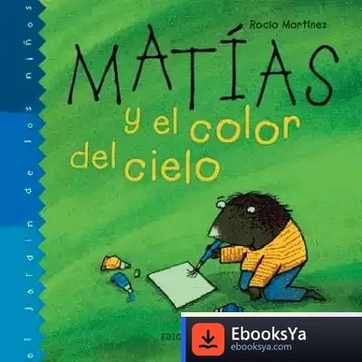 Descargar Matías Y El Color Del Cielo