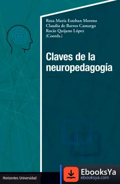 Descargar Claves De La Neuropedagogía de Rocío Quijano López