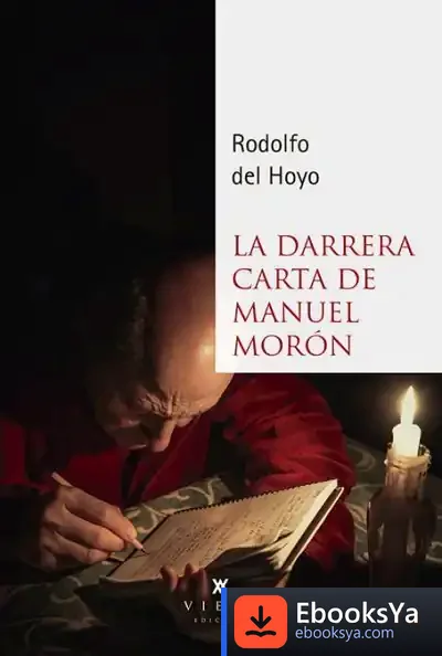 Descargar La Darrera Carta De Manuel Morón de Rodolfo del Hoyo