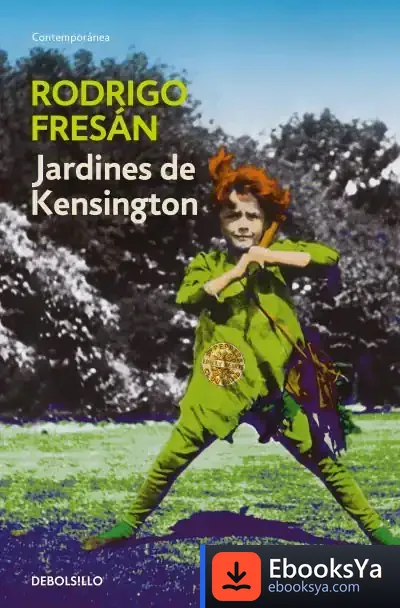 Descargar Jardines De Kensington de Rodrigo Fresán