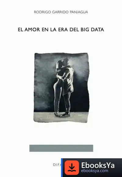 Descargar Amor En La Era Del Big Data