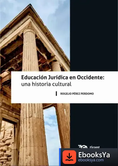 Descargar Educación Jurídica En Occidente: Una Historia Cultural
