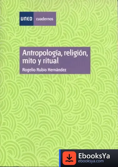 Descargar Antropología, Religión, Mito Y Ritual