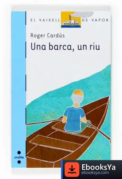 Descargar Una Barca, Un Riu