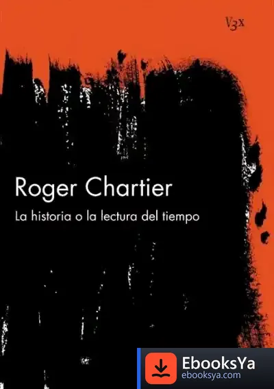 Descargar La Historia O La Lectura Del Tiempo de Tea Stilton