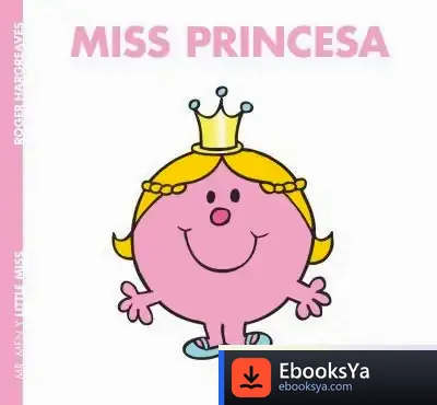 Descargar Miss Princesa de Roger Hargreaves