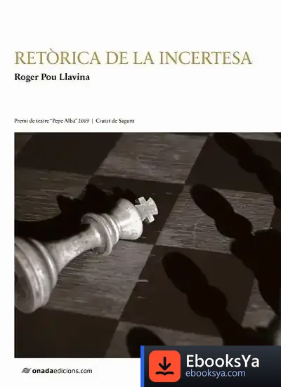 Descargar Retòrica De La Incertesa de Roger Pou Llavina