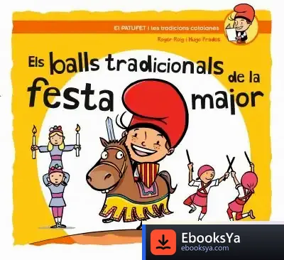 Descargar Els Balls Tradicionals De La Festa Major