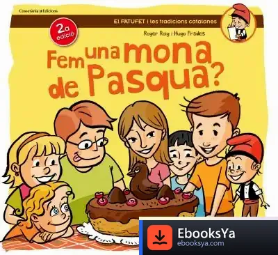 Descargar Fem Una Mona De Pasqua? de Roger Roig César