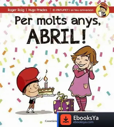 Descargar Per Molts Anys, Abril!