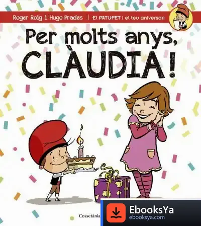 Descargar Per Molts Anys, Clàudia!