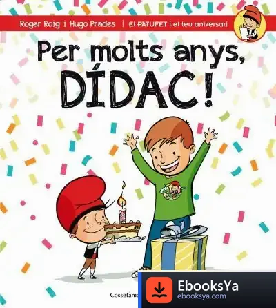 Descargar Per Molts Anys, Dídac! de Roger Roig César